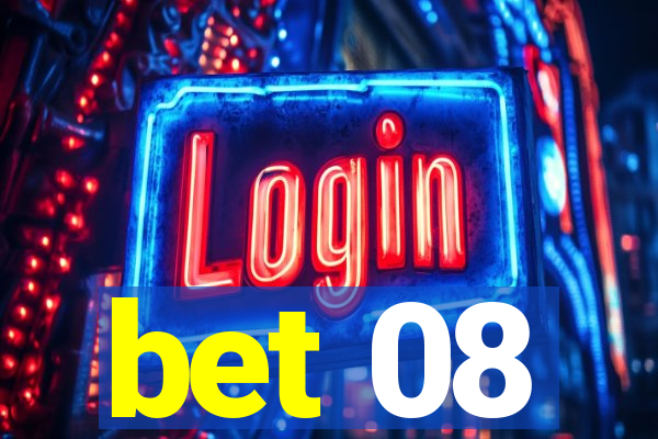 bet 08